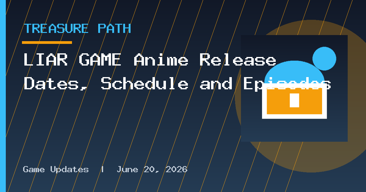 LIAR GAME Anime Release Dates, Schedule and Episodes