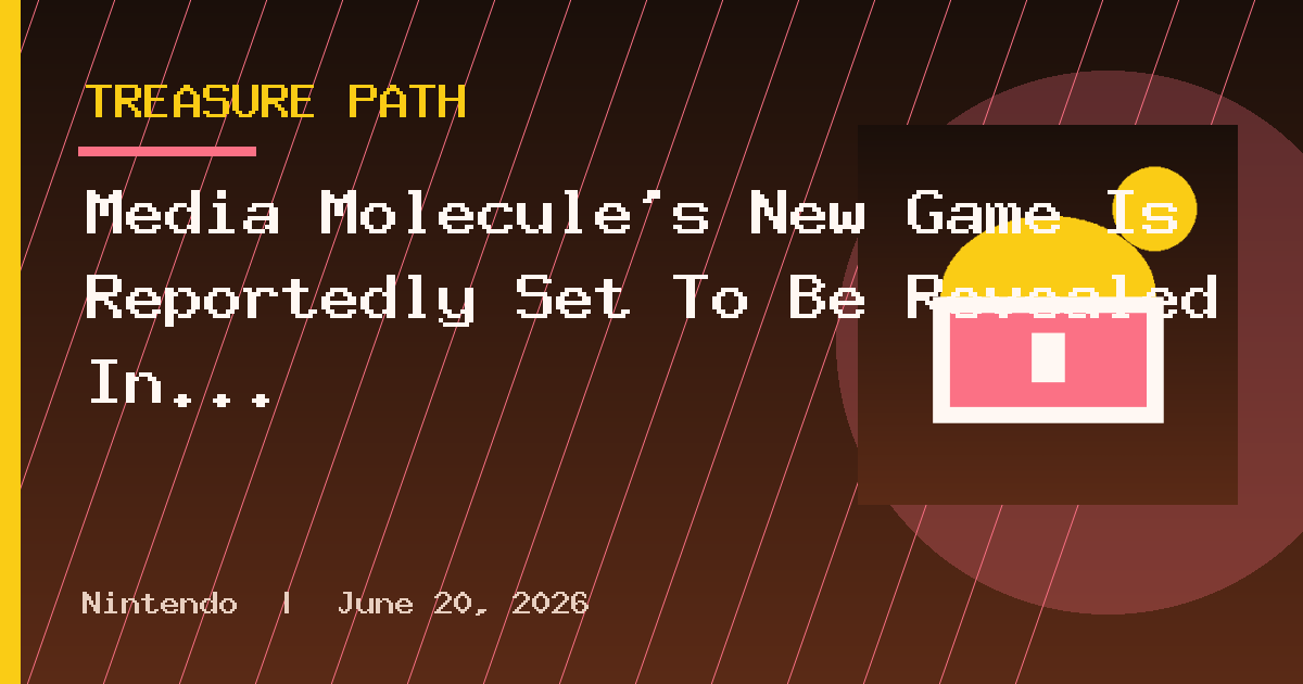 Media Molecule’s New Game Is Reportedly Set To Be Revealed In 2027