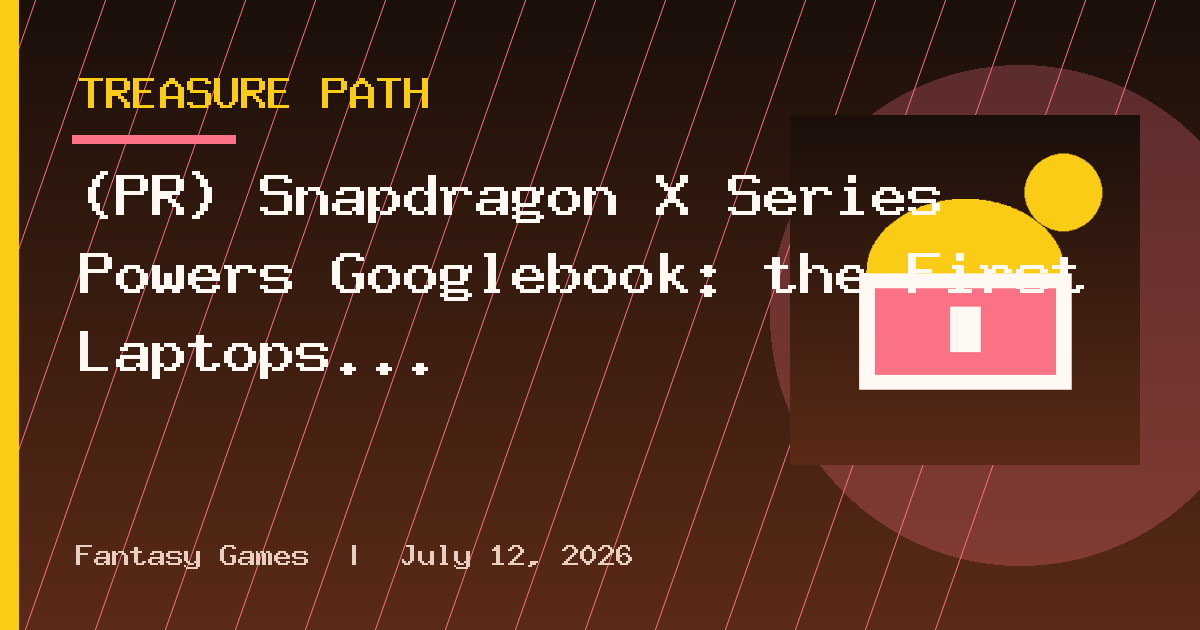 (PR) Snapdragon X Series Powers Googlebook: the First Laptops Designed