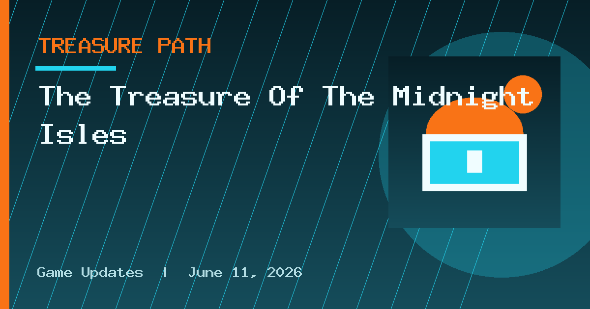 The Treasure Of The Midnight Isles