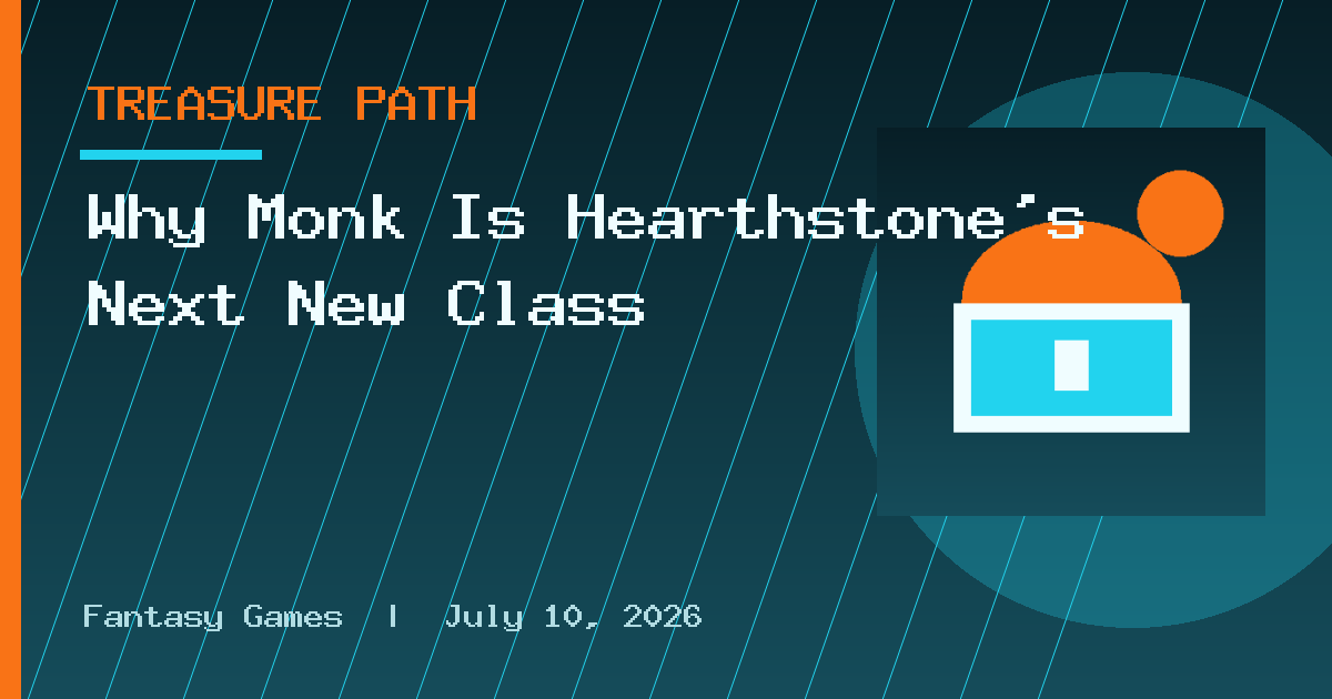 Why Monk Is Hearthstone's Next New Class